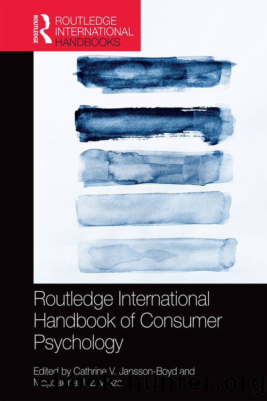 Routledge International Handbook of Consumer Psychology by Jansson-Boyd Cathrine V.; Zawisza Magdalena J.; & Magdalena J. Zawisza