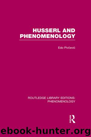 Routledge Library Editions: Phenomenology by Routledge;