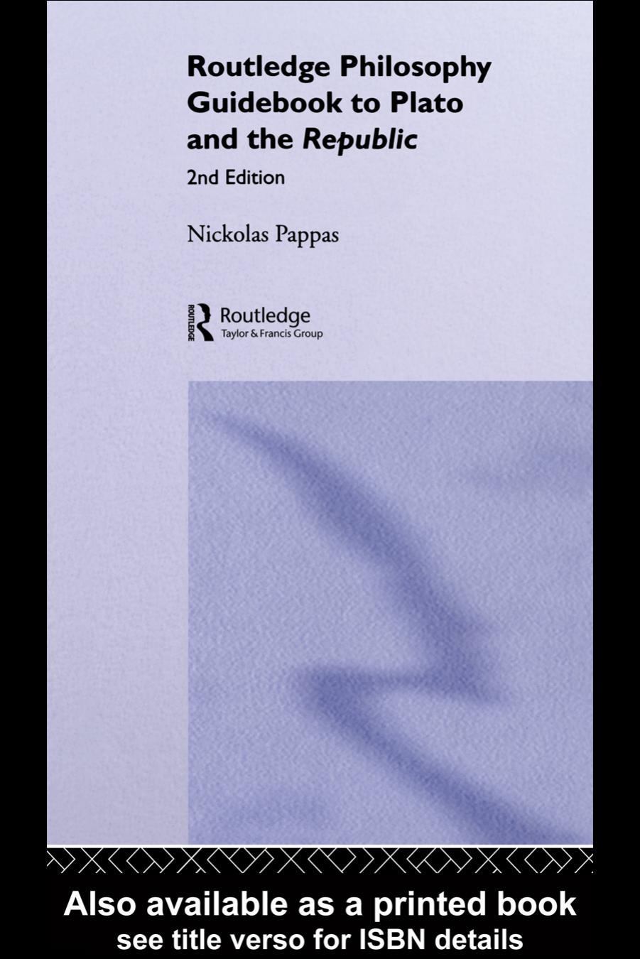 Routledge Philosophy GuideBook to Plato and the Republic by Unknown