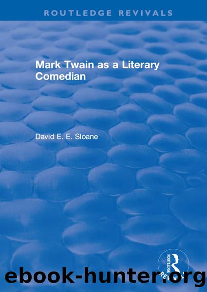 Routledge Revivals: Mark Twain As a Literary Comedian (1979) by Sloane David E. E.;