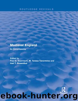 Routledge Revivals: Medieval England (1998) by Rosenthal Joel T. Szarmach Paul E. Tavormina M. Teresa