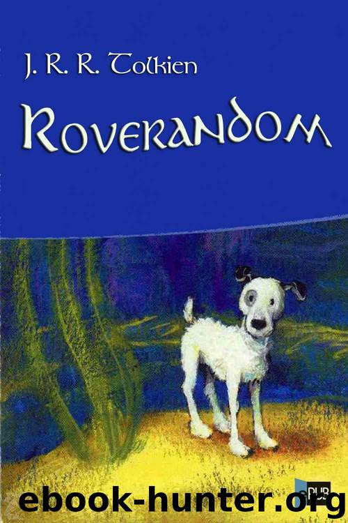 Roverandom by J.R.R. Tolkien