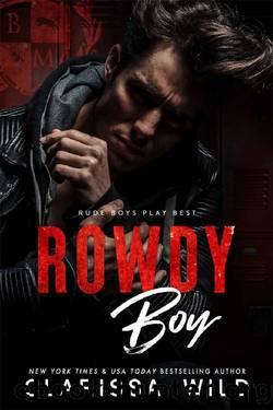 Rowdy Boy (A High School Bully Romance): Black Mountain Academy by Clarissa Wild