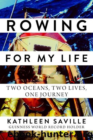 Rowing for My Life by Kathleen Saville