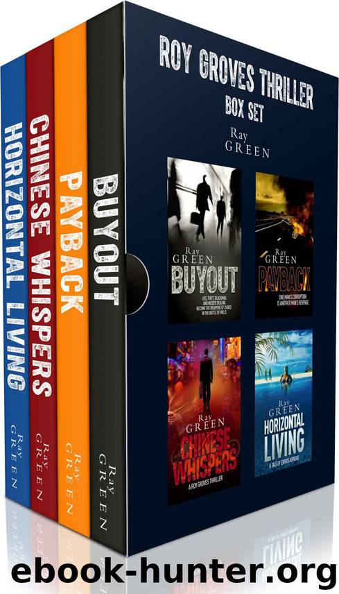 Roy Groves Thriller Box Set- The Complete Series by Ray Green