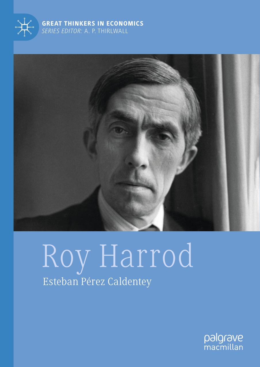 Roy Harrod by Esteban Pérez Caldentey
