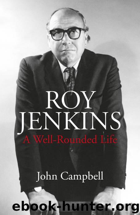Roy Jenkins by John Campbell