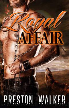 Royal Affair by Preston Walker