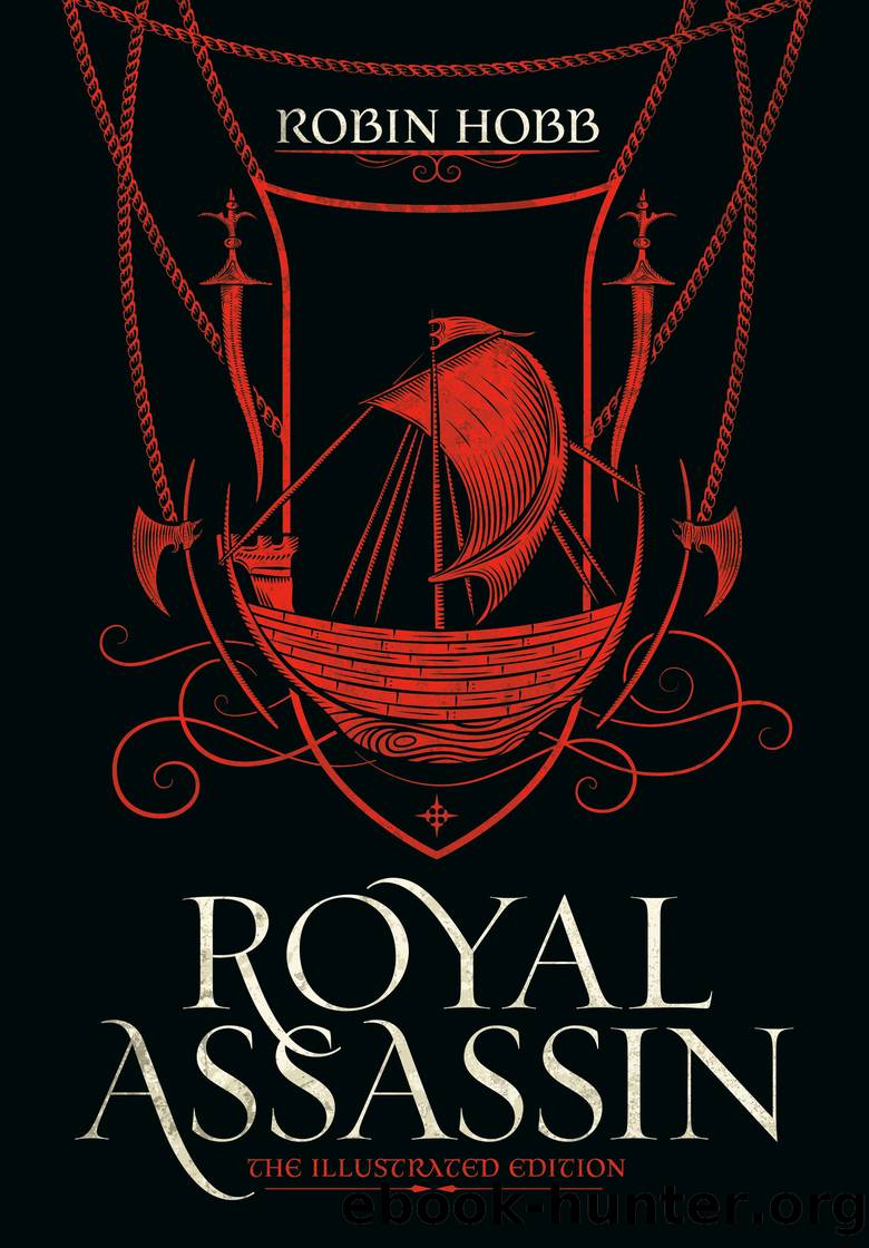 Royal Assassin (The Illustrated Edition) by Robin Hobb