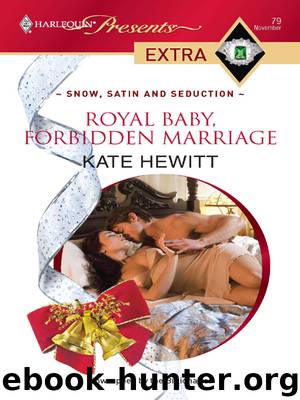 Royal Baby, Forbidden Marriage by Kate Hewitt
