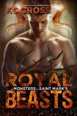 Royal Beasts: A Monster Romance (Monsters of Saint Mark's Book 3) by JA Huss