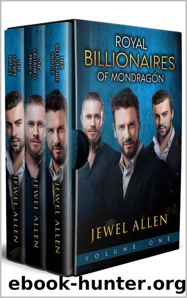 Royal Billionaires of MondragÃ³n Boxed Set by Jewel Allen