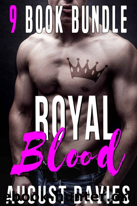 Royal Blood Complete Series Box Set by August Davies