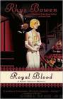 Royal Blood by Rhys Bowen