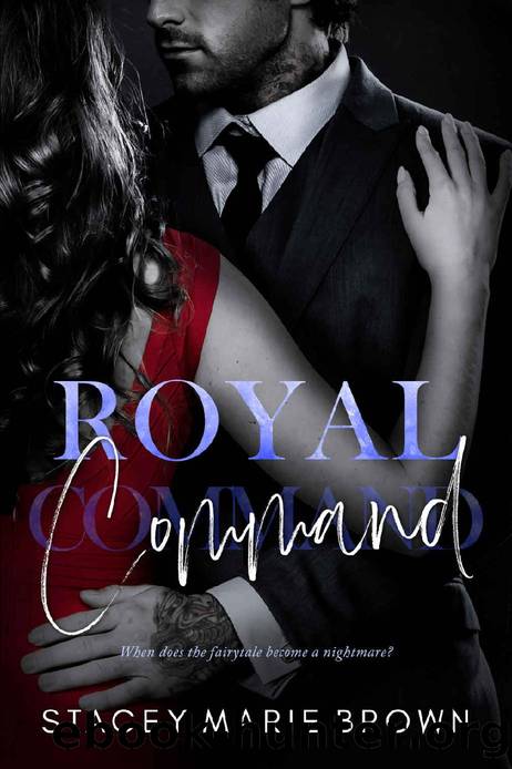 Royal Command (Royal Watch Book 2) by Stacey Marie Brown