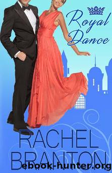 Royal Dance (Royals of Beaumont Book 3) by Rachel Branton