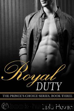 Royal Duty (The Prince's Choice Book 3) by Leila Haven