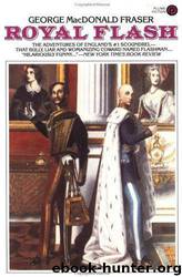 Royal Flash by George MacDonald Fraser
