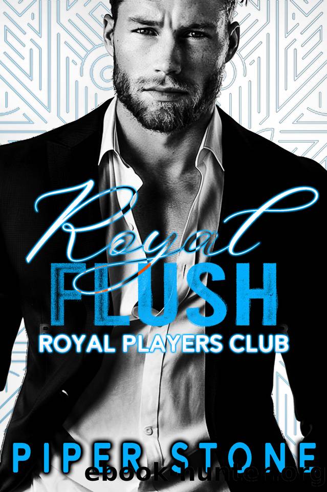 Royal Flush: A Dark Billionaire Romance by Piper Stone