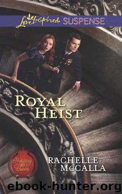 Royal Heist by Rachelle McCalla