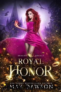 Royal Honor (Dragon Royals Book 5) by May Dawson