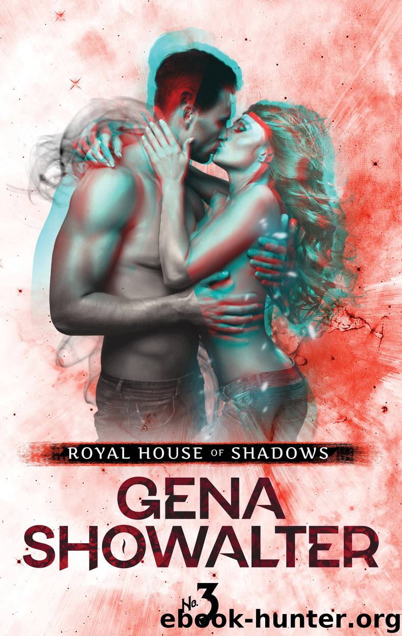 Royal House of Shadows: Part 3 of 12 by Gena Showalter
