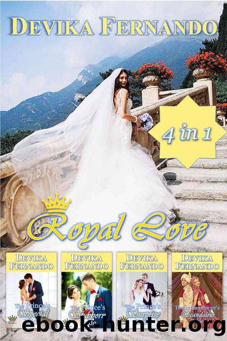Royal Love: 4 Sweet Royal Romances (Romancing the Royals) by Devika Fernando
