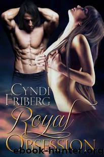 Royal Obsession by Friberg Cyndi