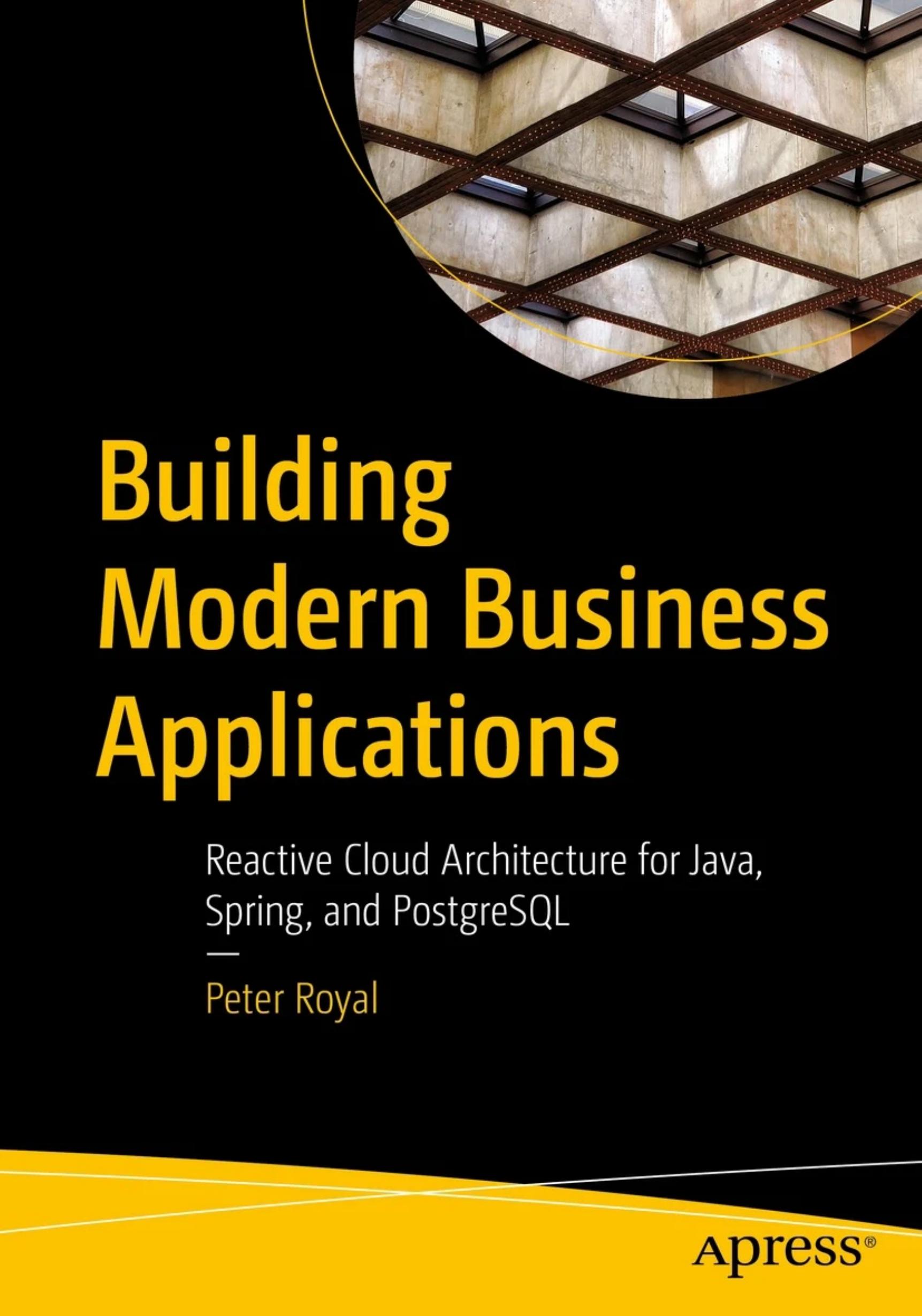 Royal P. Building Modern Business Applications...Cloud Architecture...2023 by Unknown
