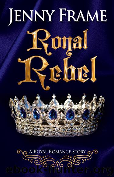 Royal Rebel by Jenny Frame