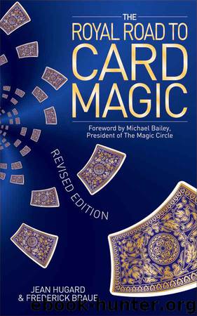 Royal Road to Card Magic The by Jean Hugard & Frederick Braue