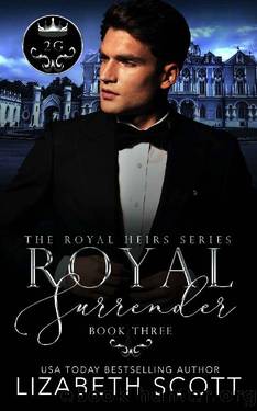 Royal Surrender (The Royal Heirs Book 3) by Lizabeth Scott