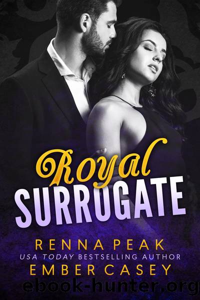 Royal Surrogate by Renna Peak & Ember Casey