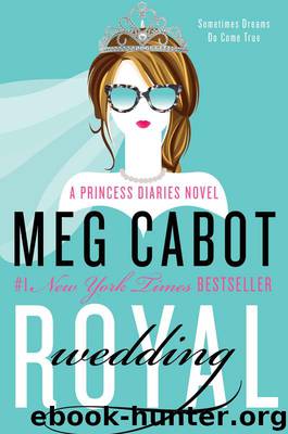 Royal Wedding: A Princess Diaries Novel (The Princess Diaries Book 11) by Cabot Meg