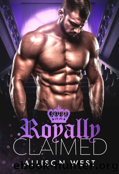 Royally Claimed by Allison West