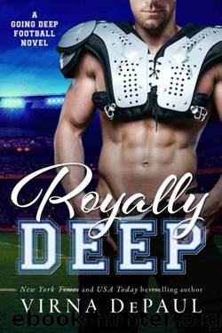 Royally Deep (Going Deep Book 2) by Virna DePaul
