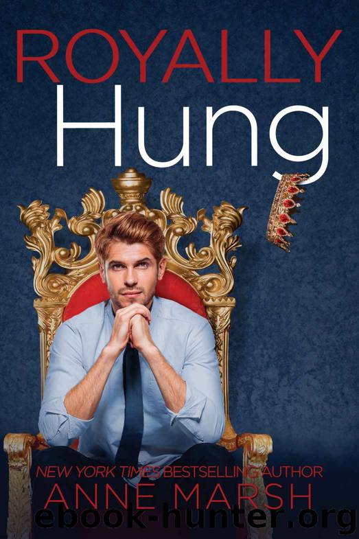 Royally Hung by Anne Marsh
