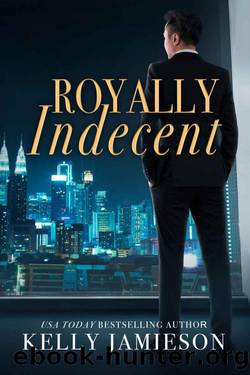 Royally Indecent by Kelly Jamieson