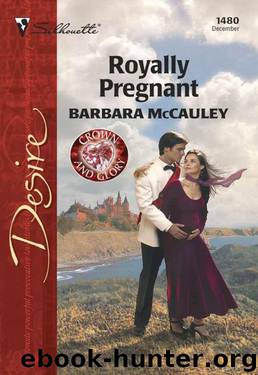 Royally Pregnant (Crown & Glory Book 9) by Barbara McCauley