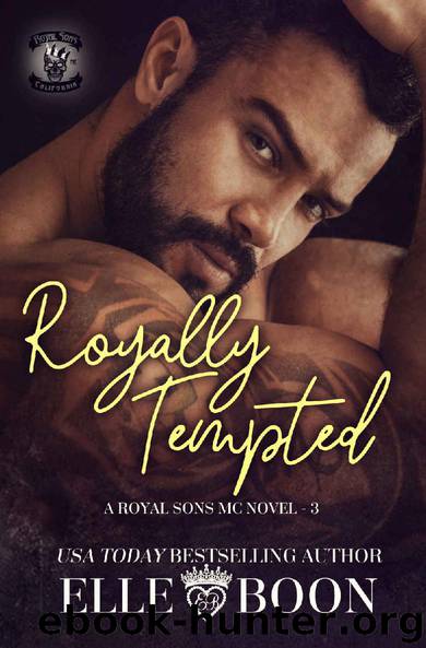 Royally Tempted (A Royal Sons MC Book 3) by Elle Boon
