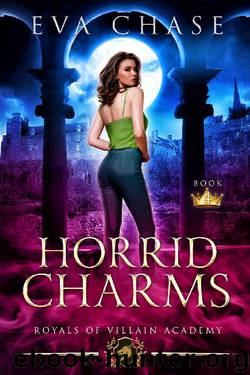 Royals of Villain Academy 4: Horrid Charms by Eva Chase