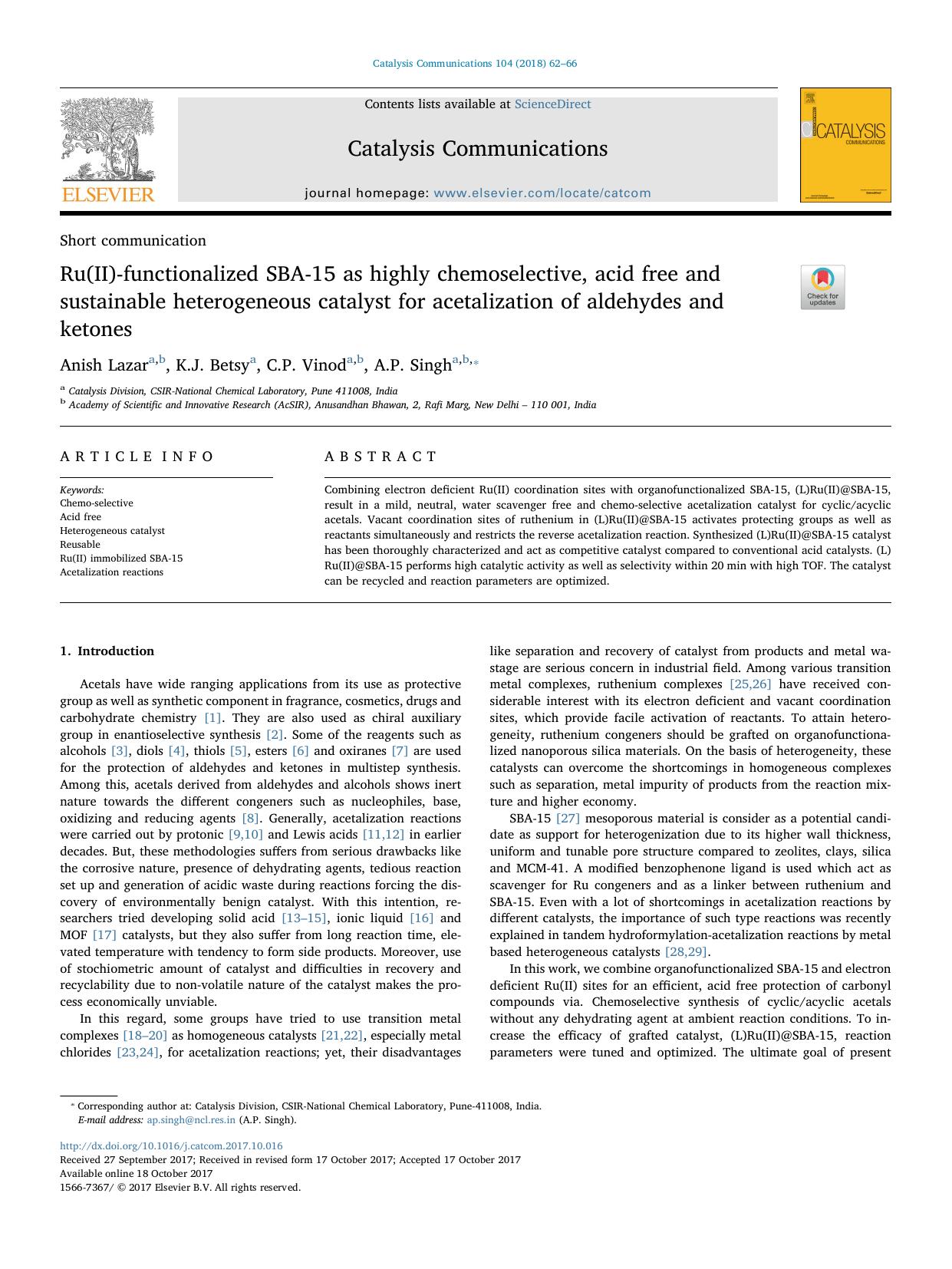 Ru(II)-functionalized SBA-15 as highly chemoselective, acid free and sustainable heterogeneous catalyst for acetalization of aldehydes and ketones by Anish Lazar & K.J. Betsy & C.P. Vinod & A.P. Singh