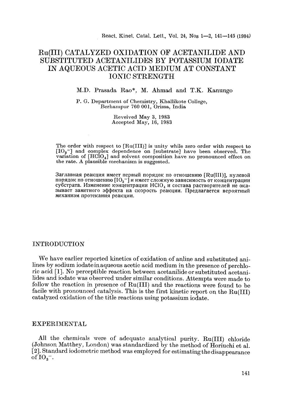 Ru(III) catalyzed oxidation of acetanilide and substituted acetanilides by potassium iodate in aqueous acetic acid medium at constant ionic strength by Unknown