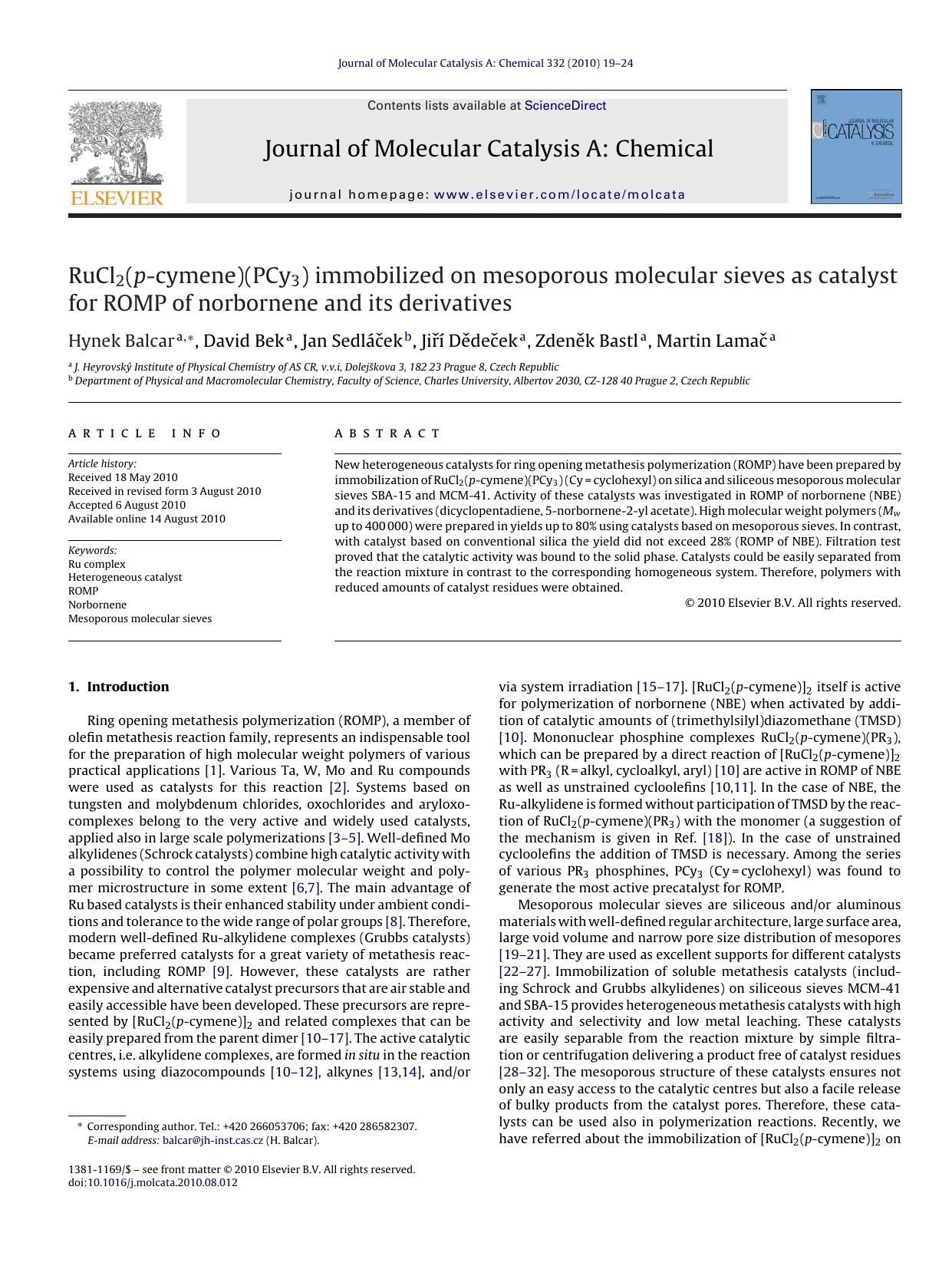 RuCl2(p-cymene)(PCy3) immobilized on mesoporous molecular sieves as catalyst for ROMP of norbornene and its derivatives by Hynek Balcar