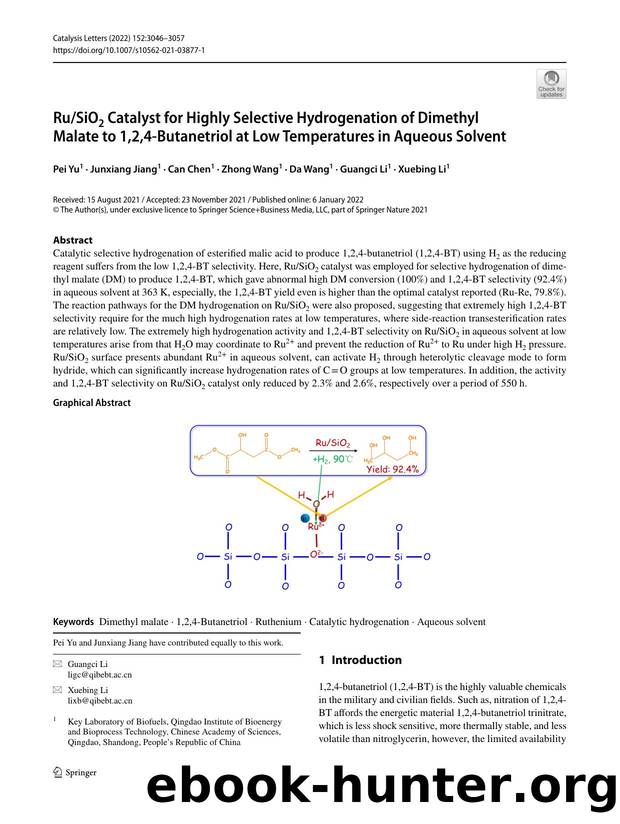 RuSiO2 Catalyst for Highly Selective Hydrogenation of Dimethyl Malate to 1,2,4-Butanetriol at Low Temperatures in Aqueous Solvent by Pei Yu & Junxiang Jiang & Can Chen & Zhong Wang & Da Wang & Guangci Li & Xuebing Li