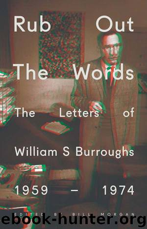 Rub Out the Words by William S. Burroughs
