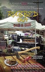 Rubbed Out by Riley Adams