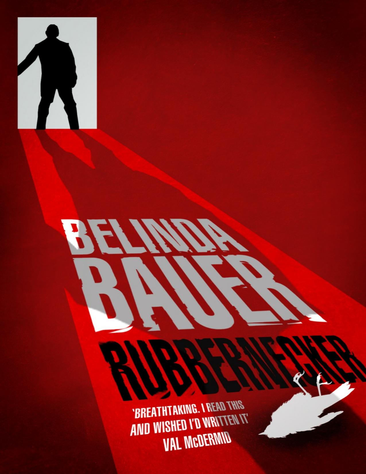 Rubbernecker by Bauer Belinda