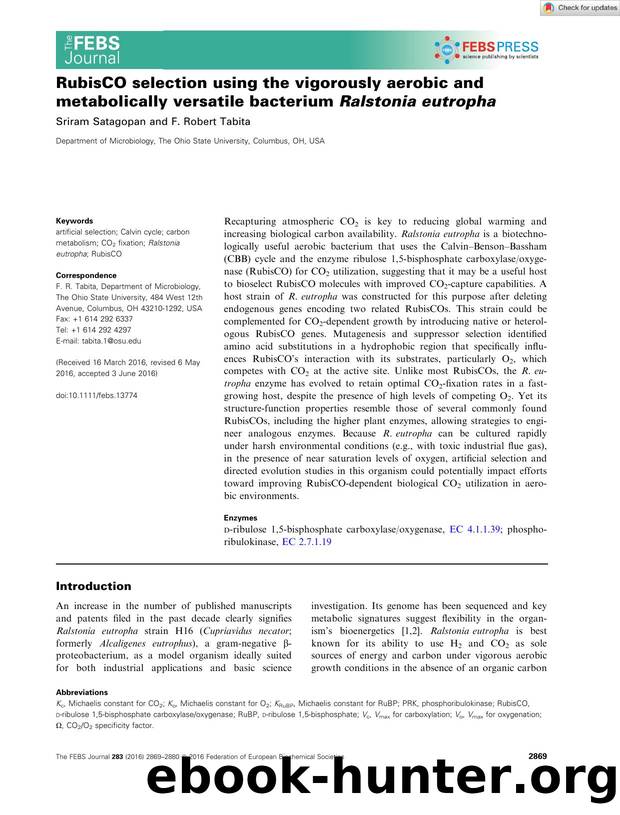 RubisCO selection using the vigorously aerobic and metabolically versatile bacterium Ralstonia eutropha by Unknown