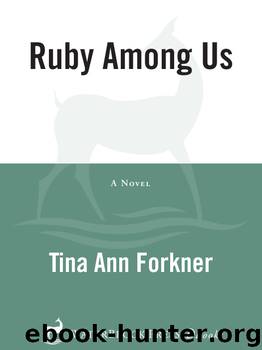 Ruby Among Us by Tina Ann Forkner